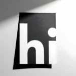 HI Siyah Beyaz Tipografik Poster