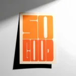 So Good Yazı Poster